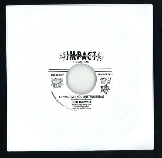 Duke Browner - Crying Over You (VINYL 7" Outta Sight OSV137) | NEW Mint (M) Mint (M) - FUNK *NEW/45*