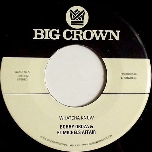 Bobby Oroza - Whatcha Know / Losing It | Mint (M) Generic - FUNK *NEW/45*