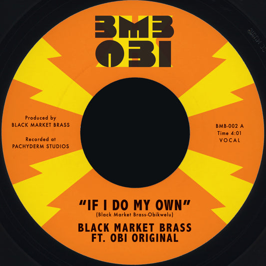 (PRE-ORDER 11/14/25) If I Do My Own / I No Be (Colonizer) (Random Color Vinyl 7") | Mint (M) Mint (M) - FUNK *NEW/COLOR*