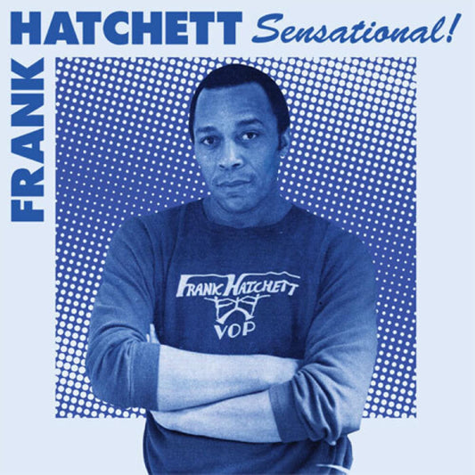 Hatchett, Frank - Sensational | - FUNK *NEW*