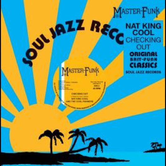 Nat King Cool and The Cool Runners - Checking Out | - FUNK *NEW*