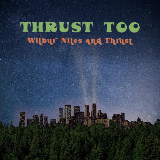 Niles, Wilbur - Thrust Too | - FUNK *NEW*