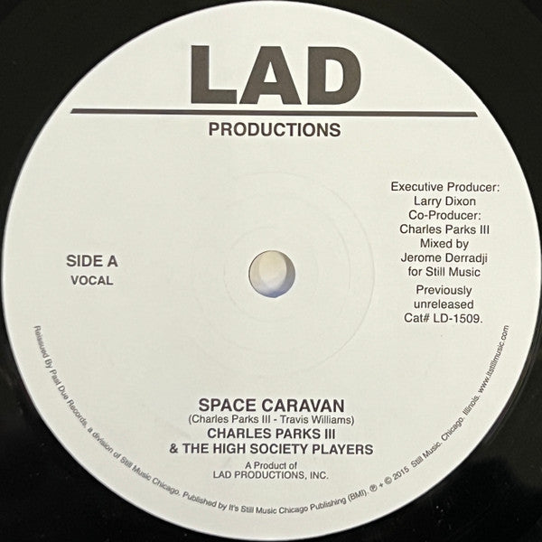 Charles Parks III & The High Society Players - Space Caravan (VINYL 7" Past Due LD-1509) | - FUNK *NEW*