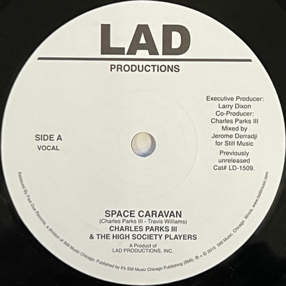 Charles Parks III & The High Society Players - Space Caravan (VINYL 7" Past Due LD-1509) | - FUNK *NEW*