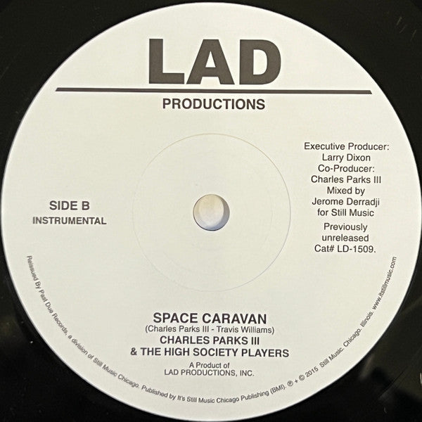 Charles Parks III & The High Society Players - Space Caravan (VINYL 7" Past Due LD-1509) | - FUNK *NEW*