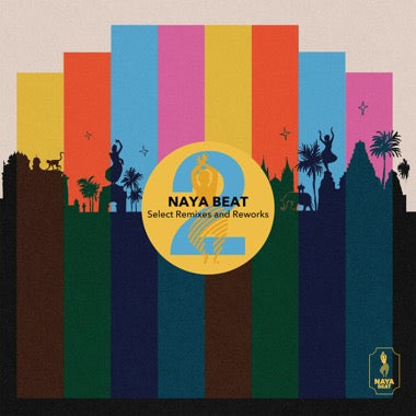 Various Artists - (PRESALE 10/16/26) Naya Beat Select Remixes and Reworks 2 (VINYL 12") | NEW - FUNK *NEW*