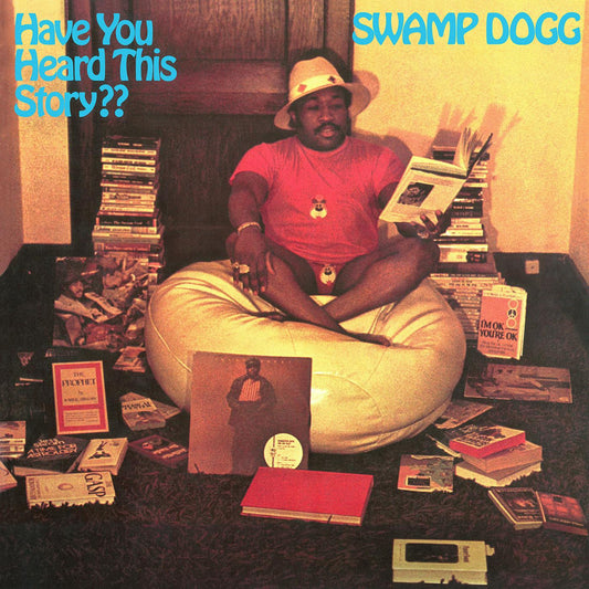 Swamp Dogg - Have You Heard This Story? (BLUE VINYL) | - FUNK *NEW*