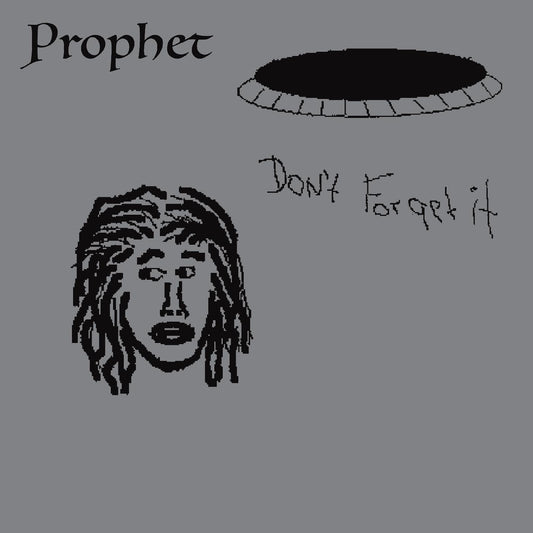 Prophet - Don't Forget It | - FUNK *NEW*