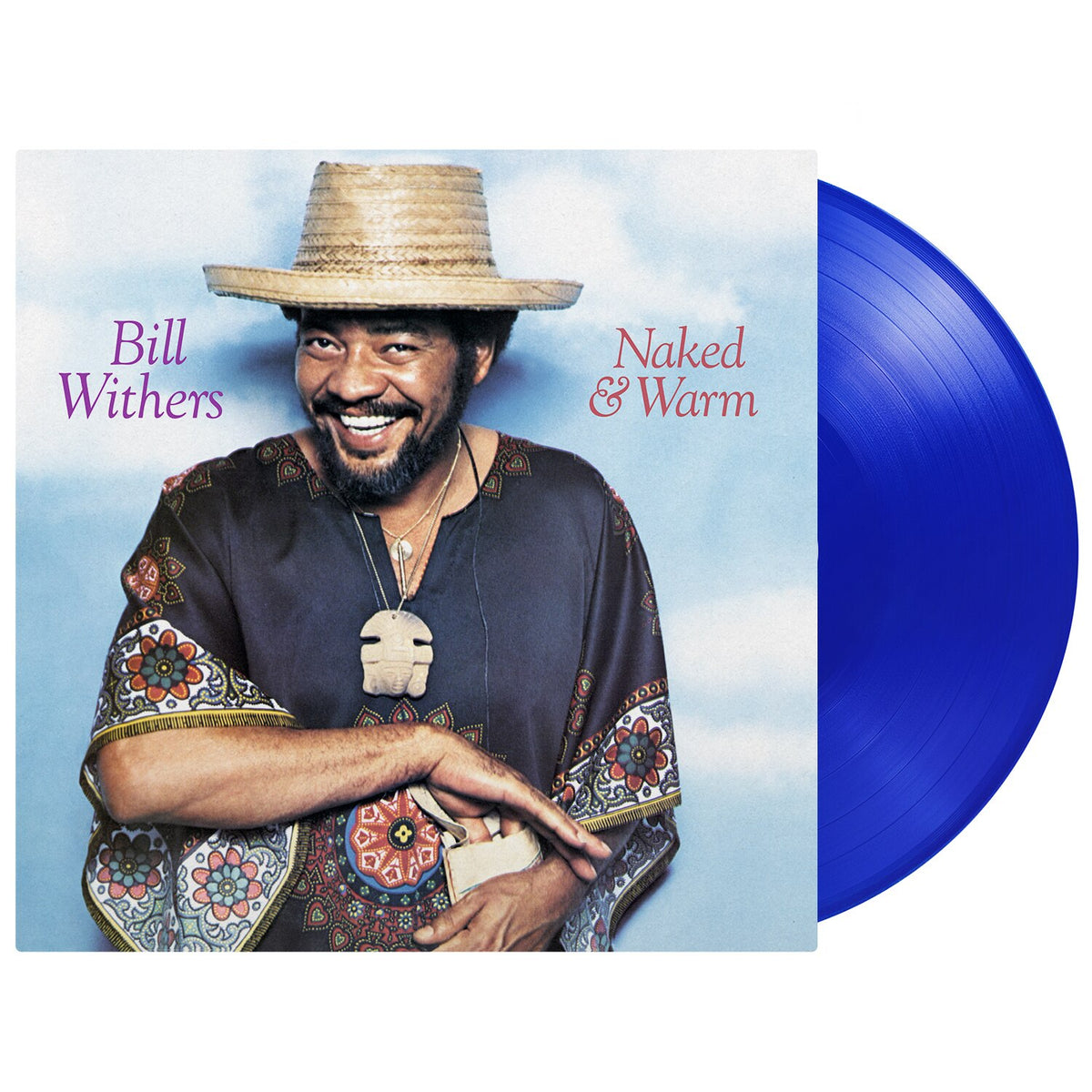 Bill Withers - (PRESALE 11/27/26) Naked & Warm (MOV TRANSLUCENT BLUE VINYL LP) | NEW - FUNK/R&B *NEW/COLOR*
