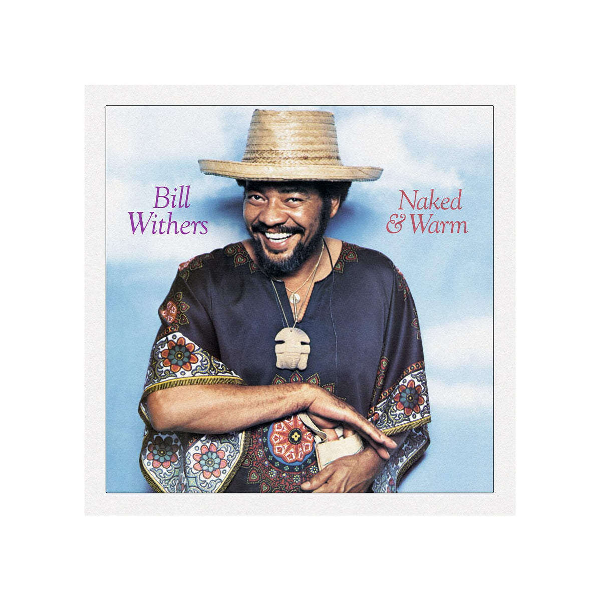 Bill Withers - (PRESALE 11/27/26) Naked & Warm (MOV TRANSLUCENT BLUE VINYL LP) | NEW - FUNK/R&B *NEW/COLOR*