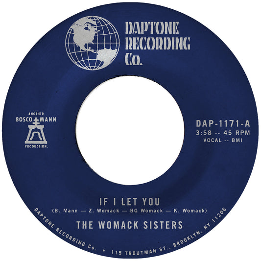 The Womack Sisters - (PRESALE 11/20/26) If I Let You b/w If I Let You (VINYL 7") | NEW - FUNK/R&B *NEW*