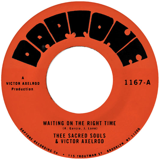 Thee Sacred Souls - (PRESALE 7/31/26) Waiting on the Right Time b/w Waiting #2 (7" VINYL) | Mint Mint - FUNK/R&B *NEW*