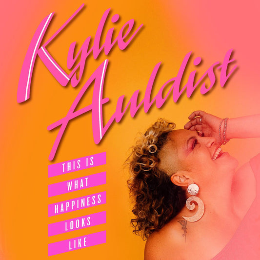 Auldist, Kylie - This Is What Happiness Looks Like (CD) | Mint Mint - FUNK/R&B *NEW*