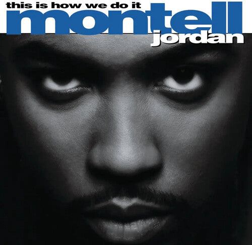 Montell Jordan - This Is How We Do It (2xVINYL) | - FUNK/R&B *NEW*