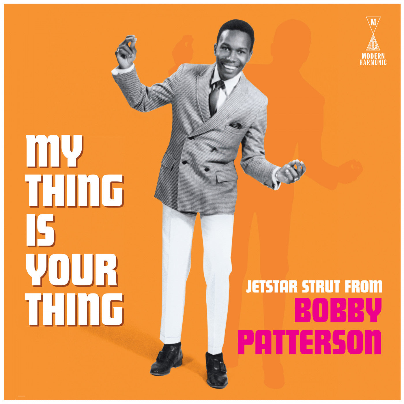 Patterson, Bobby - My Thing Is Your Thing - Jetstar Strut From Bobby Patterson (Vinyl) | - FUNK/R&B *NEW*