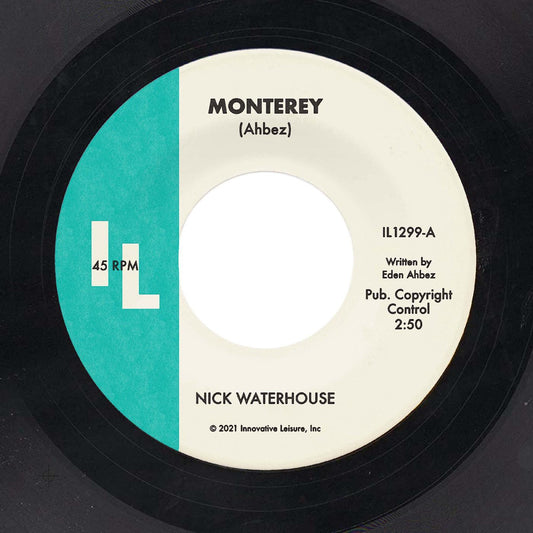 Waterhouse, Nick - Monterey b/w Straight Love Affair | - FUNK/R&B *NEW*