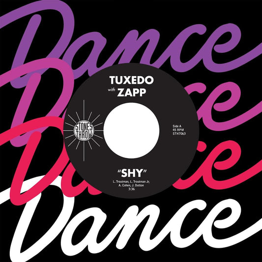 Tuxedo w/ Zapp - Shy - 7" (INDIE EXCLUSIVE) | - FUNK/R&B *NEW*