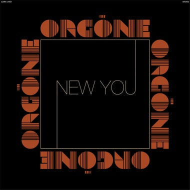 Orgone - (PRESALE 7/31/26) New You (NATURAL W/ BLACK SWIRL 2x VINYL) | - FUNK/SOUL *NEW/COLOR*