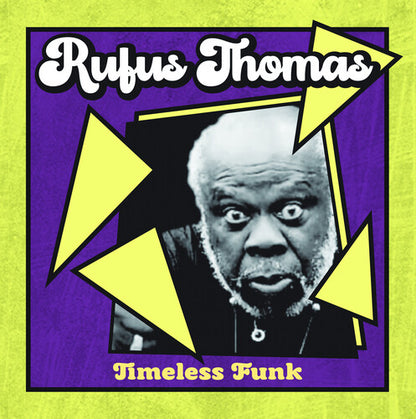 Rufus Thomas - (PRESALE 6/19/26) Timeless Funk (MOD CD) | Mint Mint - FUNK/SOUL *NEW*