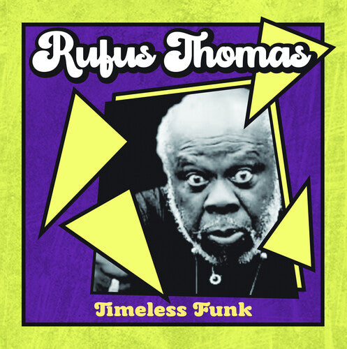 Rufus Thomas - (PRESALE 6/19/26) Timeless Funk (MOD CD) | Mint Mint - FUNK/SOUL *NEW*