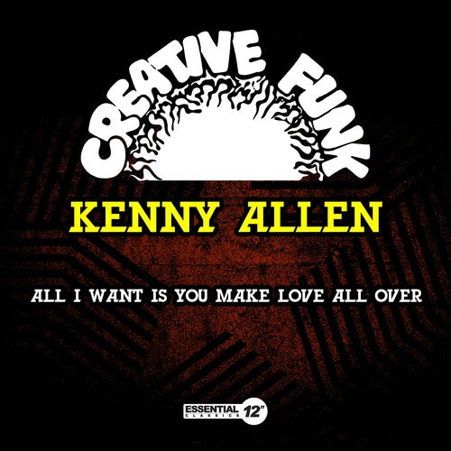 KENNY ALLEN - All I Want Is You / Make Love All Over (MOD CD ESSENTIAL MEDIA MOD 2023) | NEW - FUNK/SOUL *NEW*