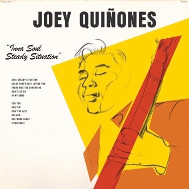 Joey Quiñones - (PRESALE 5/29/26) Inna Soul Steady Situation (VINYL) | Mint (M) Mint (M) - FUNK/SOUL *NEW*