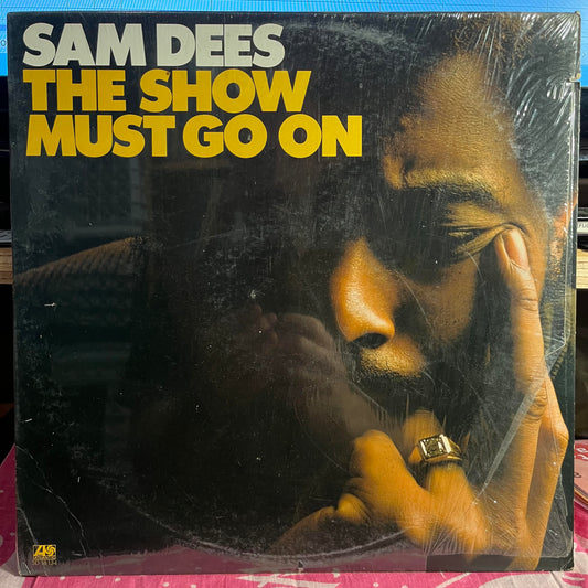 Sam Dees - The Show Must Go On *PRESSWELL/SHRINK* | Excellent (EX) Excellent (EX) - FUNK / USED *EXCELLENT+*