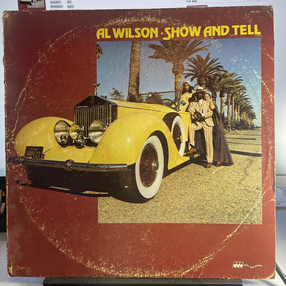Al Wilson - Show And Tell (VINYL) | Excellent (EX) Very Good Plus (VG+) - FUNK / USED *EXCELLENT*