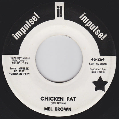 Mel Brown - Chicken Fat / Shanty (7" VINYL) | Near Mint (NM or M-) Generic - FUNK / USED *NEAR MINT*