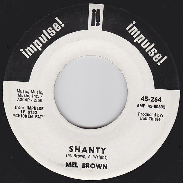 Mel Brown - Chicken Fat / Shanty (7" VINYL) | Near Mint (NM or M-) Generic - FUNK / USED *NEAR MINT*
