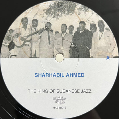 شرحبيل أحمد - The King Of Sudanese Jazz = ملك الجاز السوداني | Mint (M) Mint (M) - JAZZ