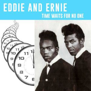 Eddie & Ernie - Time Waits For No One | Mint (M) Mint (M) - FUNK