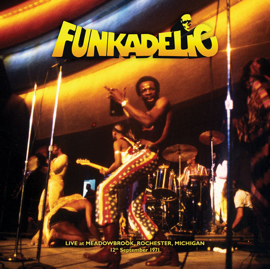 Funkadelic - Live – Meadowbrook, Rochester, Michigan – 12Th September 1971 |