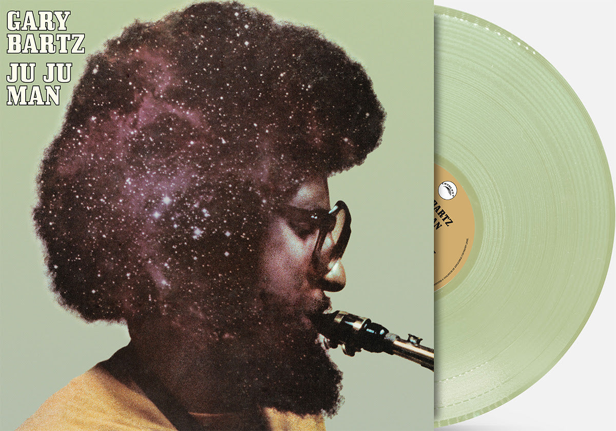 Gary Bartz - Ju Ju Man (Indie Exclusive) (180G) [Sky Blue Vinyl] |