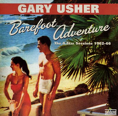 GARY USHER - Barefoot Adventure: The 4 Star Sessions |