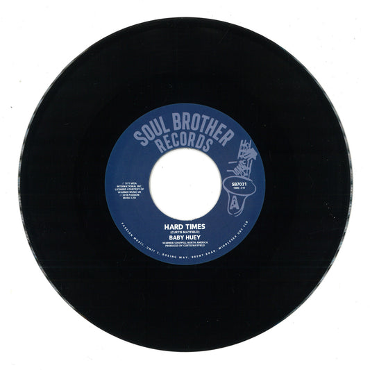 Baby Huey - Hard Times / Listen To Me (VINYL 7" Soul Brother SB7031 2026) | NEW Mint (M) Generic - _GENRE_ *NEW*