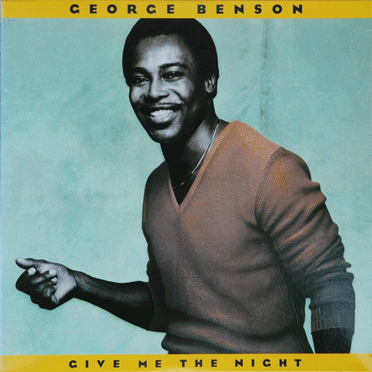 George Benson - Give Me The Night |