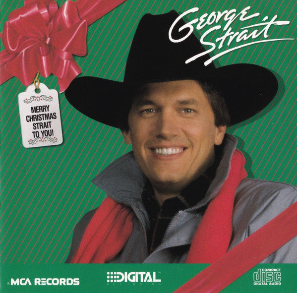 George Strait - Merry Christmas Strait to You |