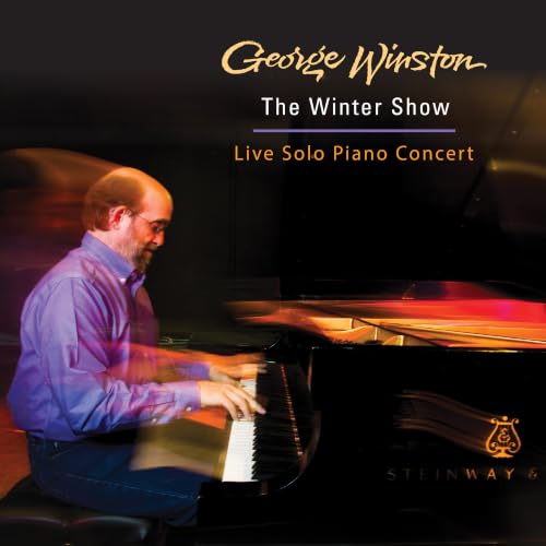George Winston - The Winter Show: Live Solo Piano Concert |