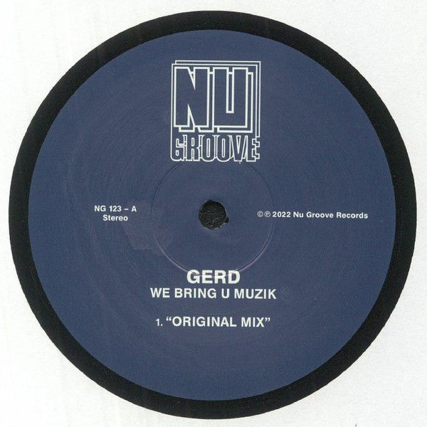 Gerd We Bring U Muzik Nu Groove Records 12" Mint (M) Mint (M)