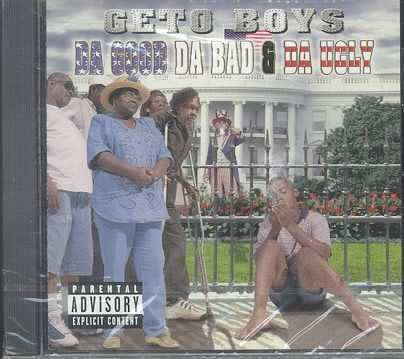 Geto Boys - DA GOOD DA BAD & DA UGLY |