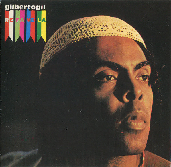 Gilberto Gil - Refavela |