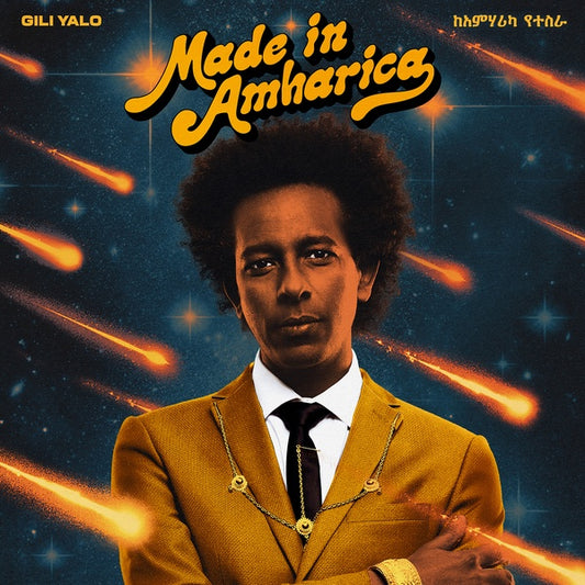 GILI YALO - Made In Amharica |