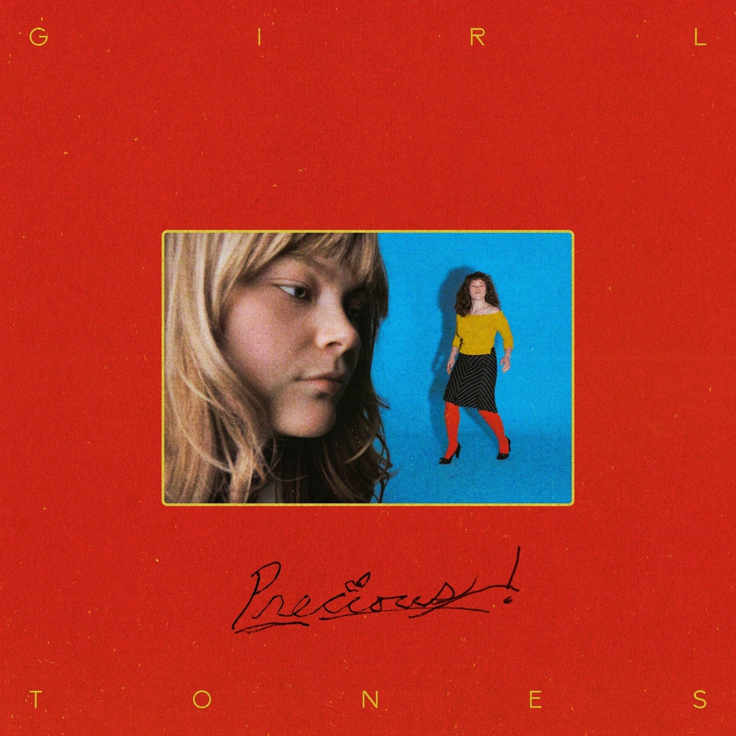 Girl Tones - Precious! |