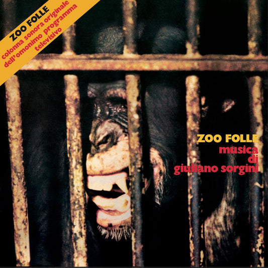 GIULIANO SORGINI - Zoo Folle |
