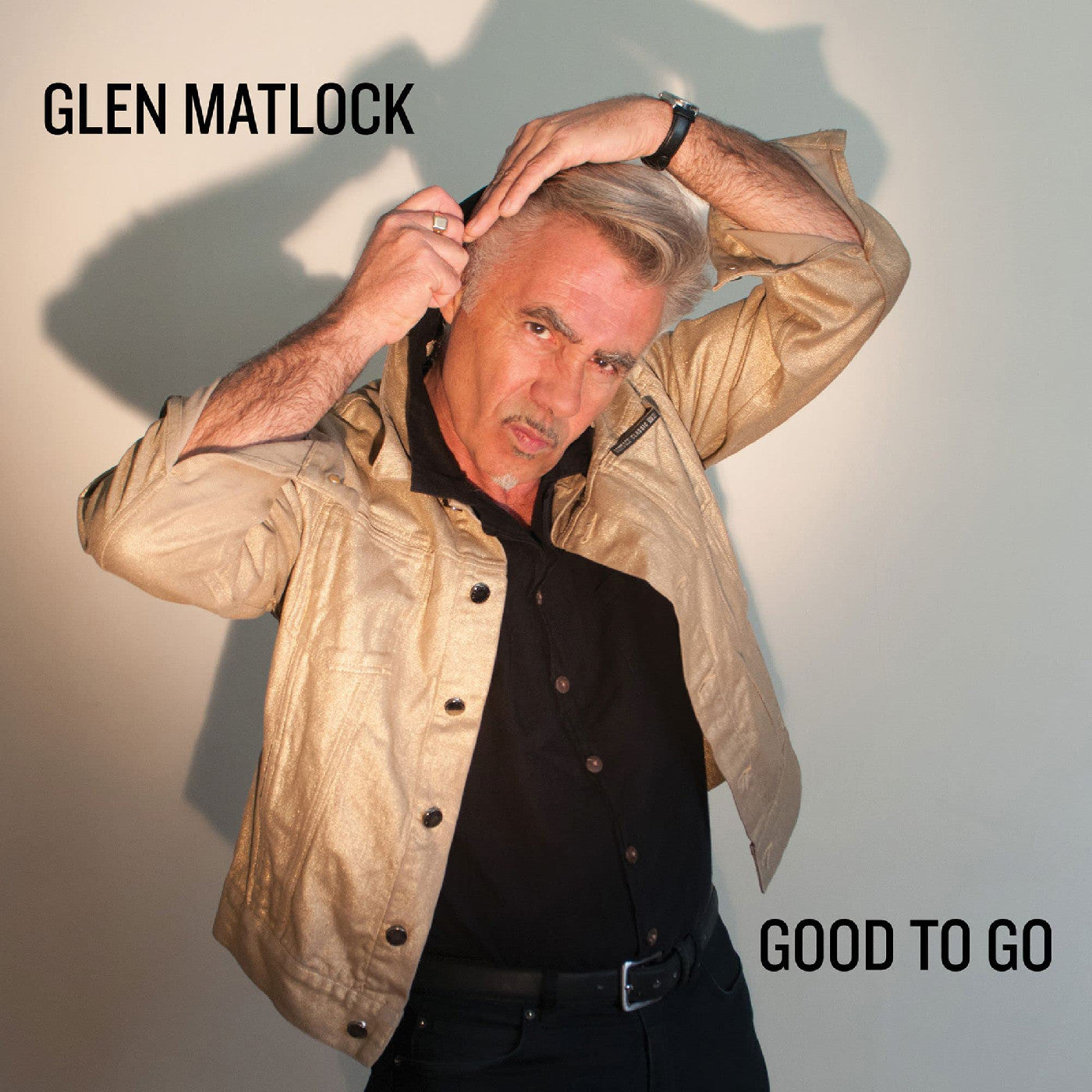Glen Matlock - Good To Go |