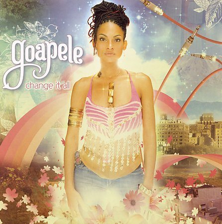 Goapele - CHANGE IT ALL |