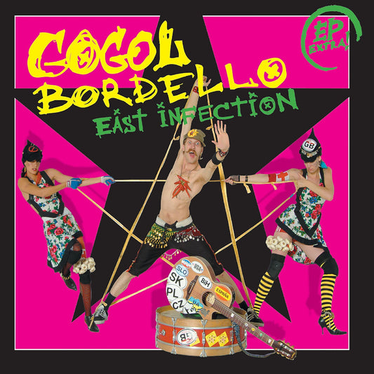Gogol Bordello - East Infection |
