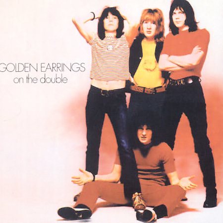 Golden Earring - ON THE DOUBLE |