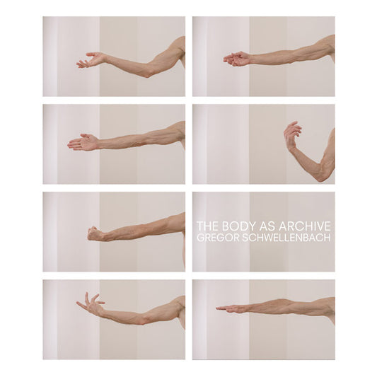 The Body as Archive |